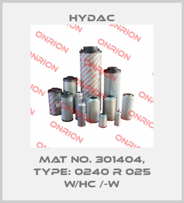 Mat No. 301404, Type: 0240 R 025 W/HC /-W Hydac