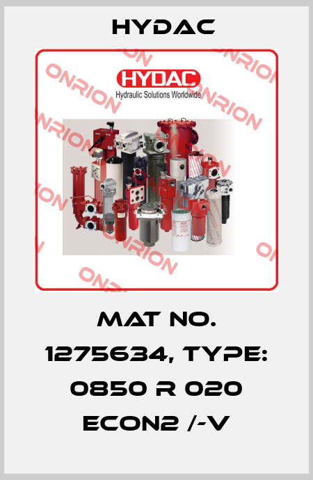 Mat No. 1275634, Type: 0850 R 020 ECON2 /-V Hydac