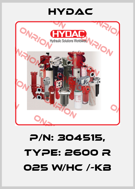 p/n: 304515, Type: 2600 R 025 W/HC /-KB Hydac
