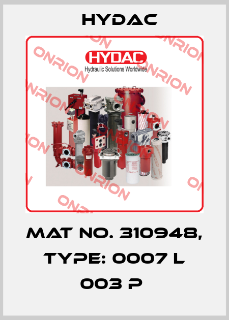 Mat No. 310948, Type: 0007 L 003 P  Hydac