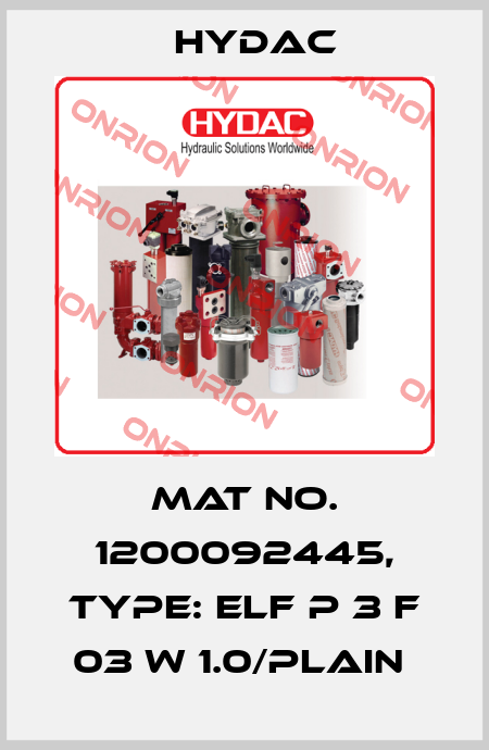Mat No. 1200092445, Type: ELF P 3 F 03 W 1.0/PLAIN  Hydac