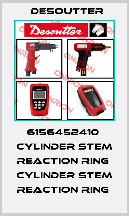 6156452410  CYLINDER STEM REACTION RING  CYLINDER STEM REACTION RING  Desoutter