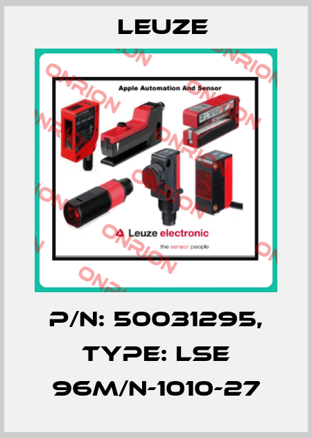 p/n: 50031295, Type: LSE 96M/N-1010-27 Leuze
