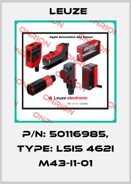 p/n: 50116985, Type: LSIS 462i M43-I1-01 Leuze