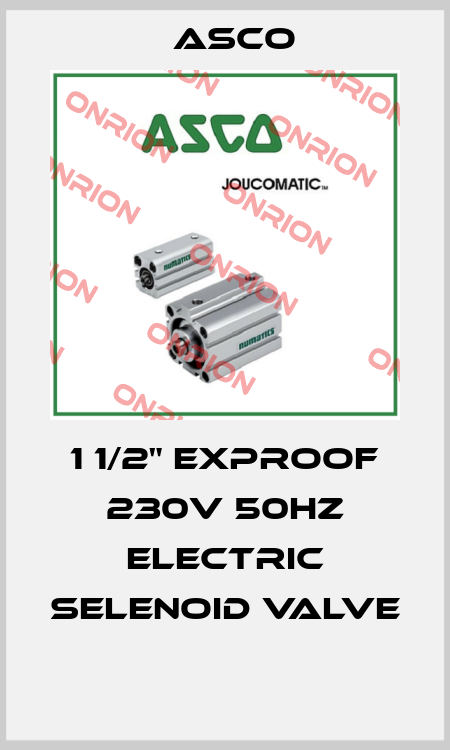 1 1/2" EXPROOF 230V 50HZ ELECTRIC SELENOID VALVE  Asco