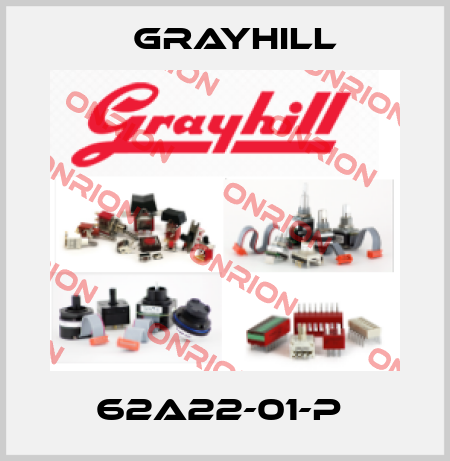 62A22-01-P  Grayhill