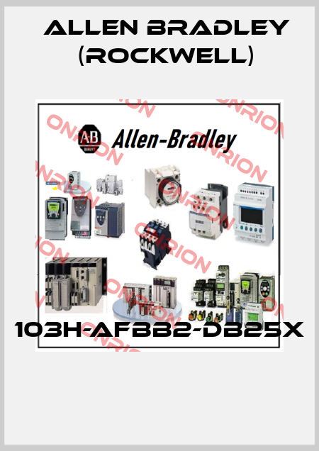103H-AFBB2-DB25X  Allen Bradley (Rockwell)