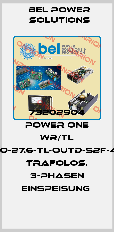 73202904 POWER ONE WR/TL TRIO-27.6-TL-OUTD-S2F-400 TRAFOLOS, 3-PHASEN EINSPEISUNG  Bel Power Solutions