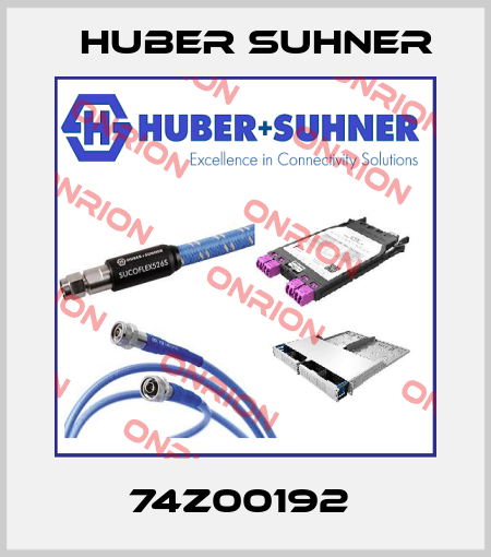 74Z00192  Huber Suhner