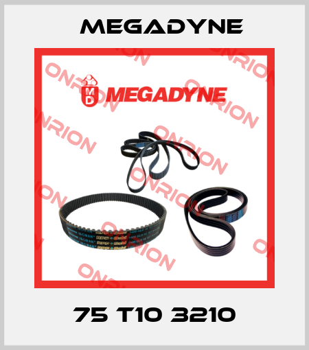 75 T10 3210 Megadyne