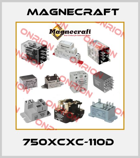 750XCXC-110D  Magnecraft
