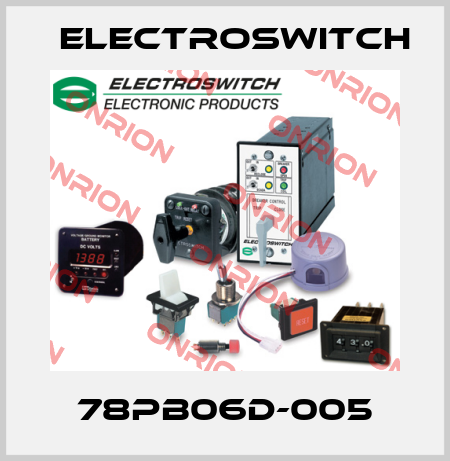 78PB06D-005 Electroswitch