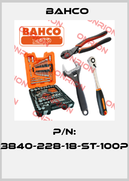 P/N: 3840-228-18-ST-100P  Bahco