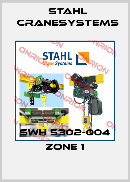 SWH 5302-004 Zone 1 Stahl CraneSystems
