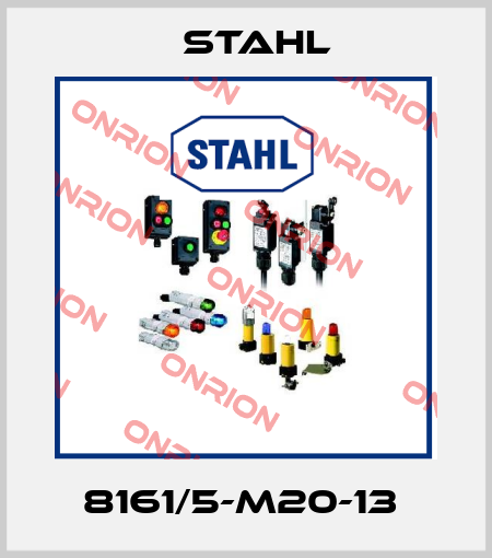 8161/5-M20-13  Stahl
