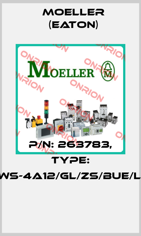 P/N: 263783, Type: NWS-4A12/GL/ZS/BUE/LEI  Moeller (Eaton)