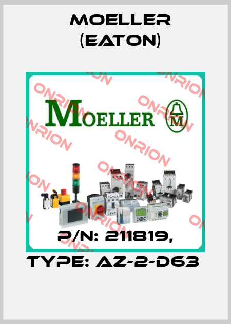 P/N: 211819, Type: AZ-2-D63  Moeller (Eaton)
