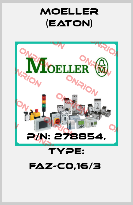 P/N: 278854, Type: FAZ-C0,16/3  Moeller (Eaton)
