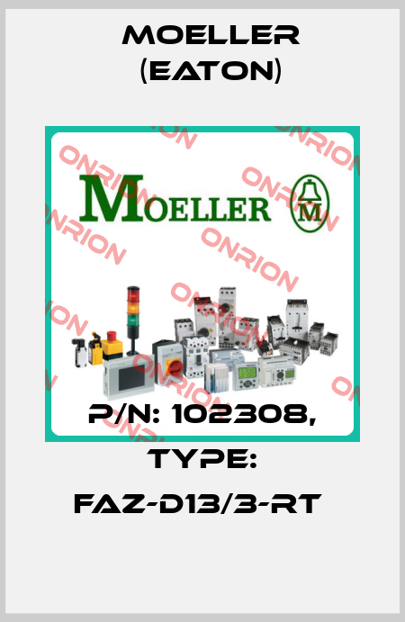 P/N: 102308, Type: FAZ-D13/3-RT  Moeller (Eaton)