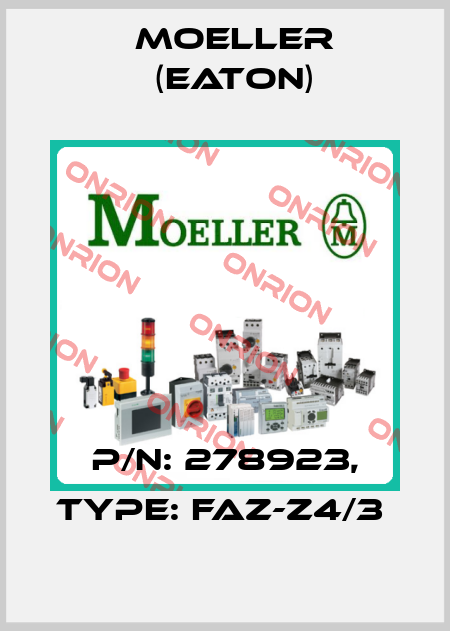 P/N: 278923, Type: FAZ-Z4/3  Moeller (Eaton)