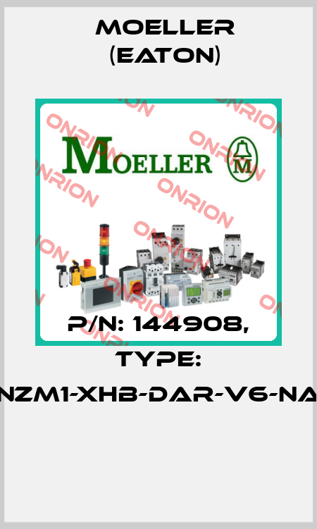 P/N: 144908, Type: NZM1-XHB-DAR-V6-NA  Moeller (Eaton)