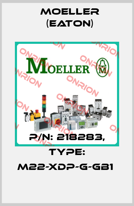 P/N: 218283, Type: M22-XDP-G-GB1  Moeller (Eaton)