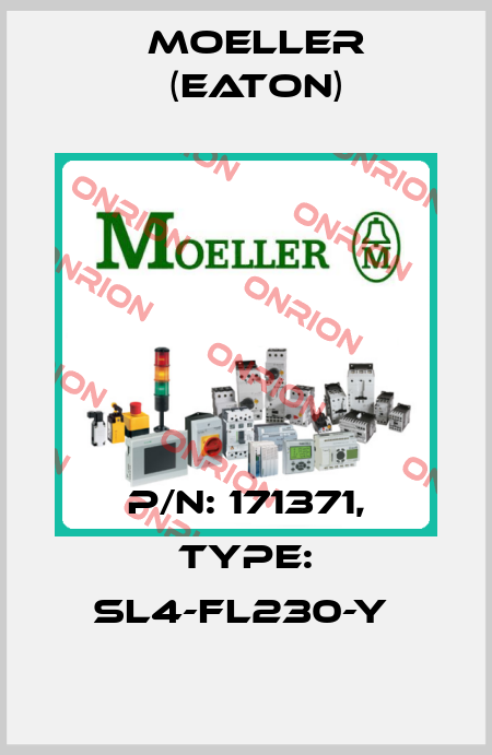 P/N: 171371, Type: SL4-FL230-Y  Moeller (Eaton)