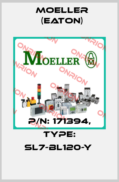 P/N: 171394, Type: SL7-BL120-Y  Moeller (Eaton)