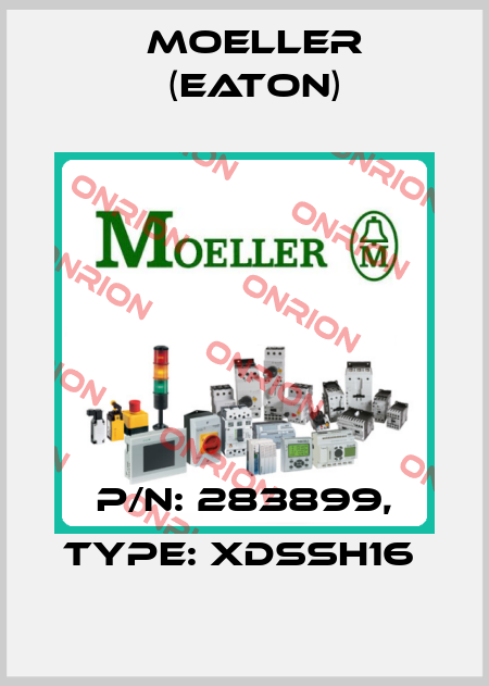 P/N: 283899, Type: XDSSH16  Moeller (Eaton)