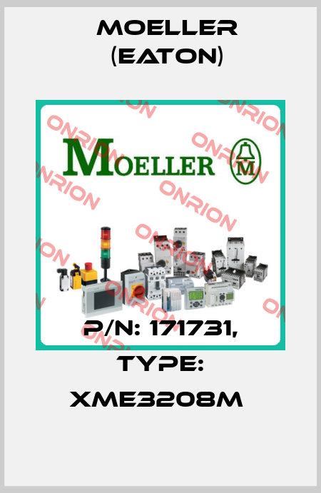 P/N: 171731, Type: XME3208M  Moeller (Eaton)
