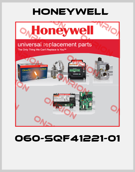 060-SQF41221-01  Honeywell