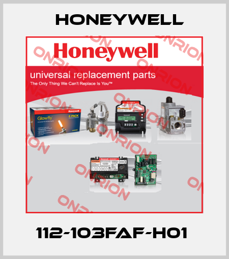 112-103FAF-H01  Honeywell