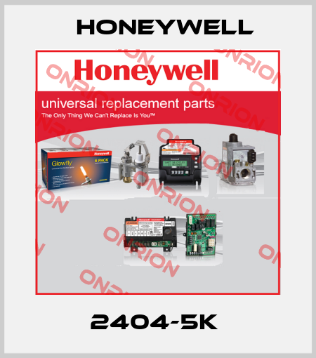 2404-5K  Honeywell