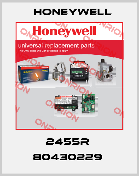 2455R  80430229  Honeywell