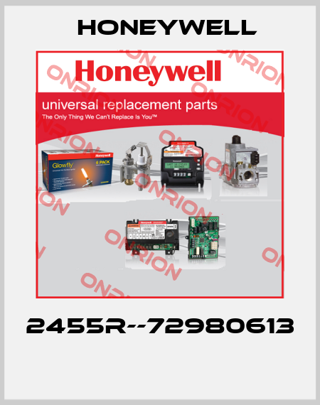 2455R--72980613  Honeywell