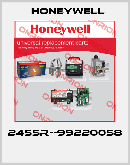 2455R--99220058  Honeywell