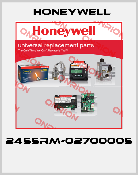 2455RM-02700005  Honeywell