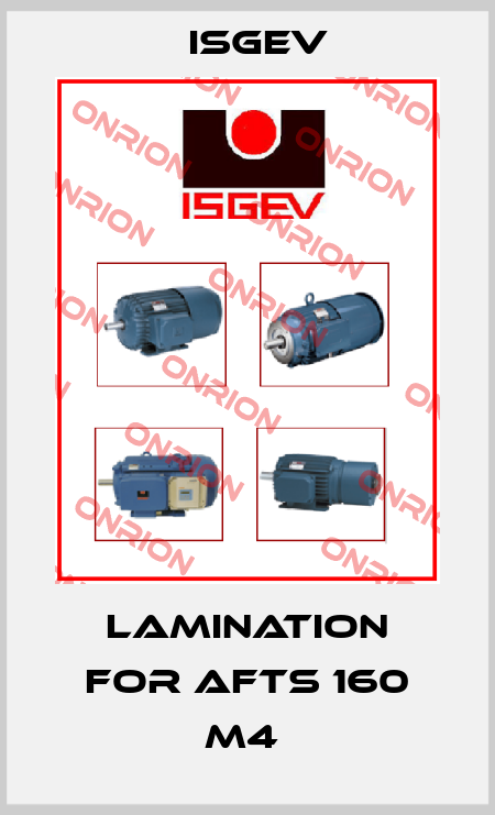  Lamination for AFTS 160 M4  Isgev