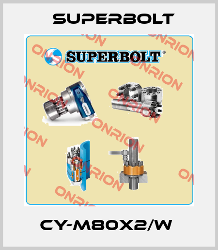 CY-M80x2/W  Superbolt