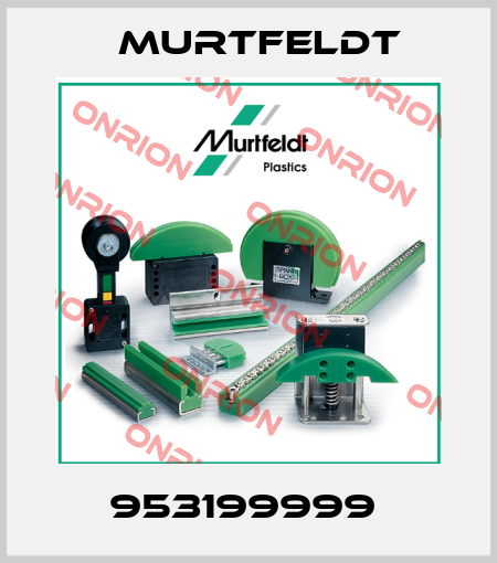 953199999  Murtfeldt