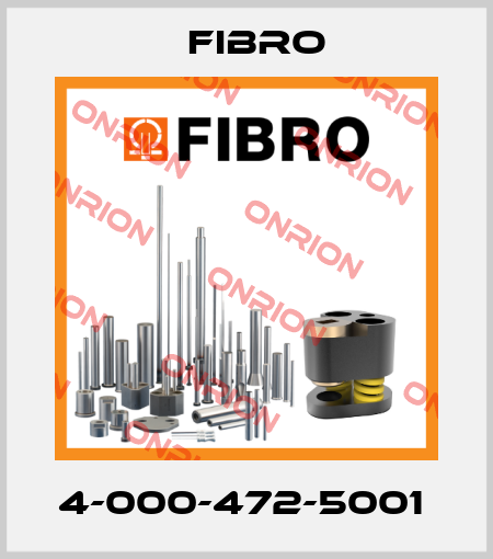 4-000-472-5001  Fibro