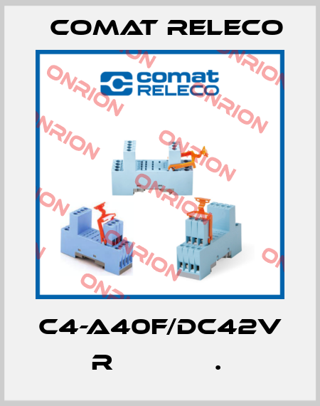 C4-A40F/DC42V  R             .  Comat Releco