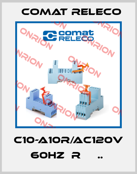 C10-A10R/AC120V 60HZ  R     ..  Comat Releco