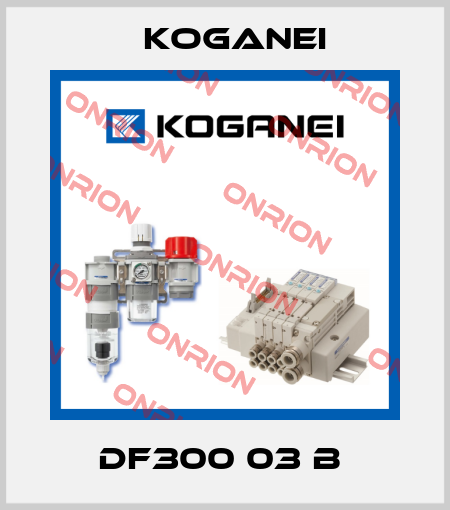 DF300 03 B  Koganei