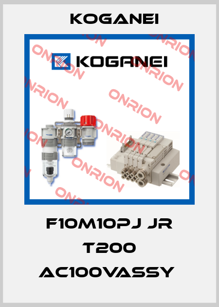F10M10PJ JR T200 AC100VASSY  Koganei