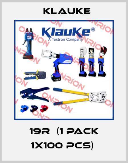 19R  (1 pack 1x100 pcs)  Klauke
