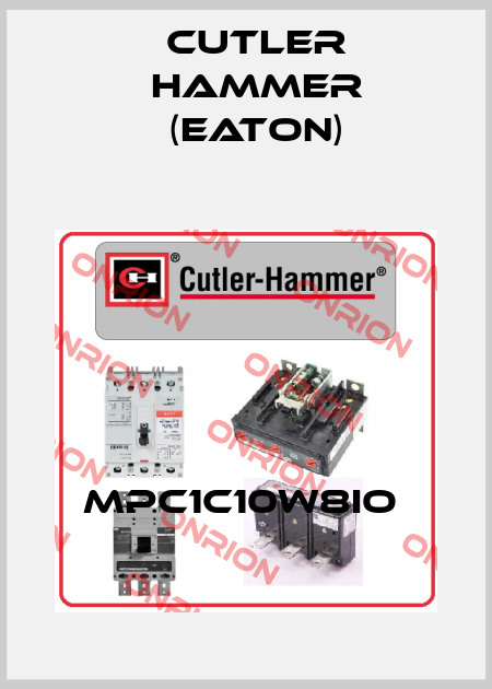MPC1C10W8IO  Cutler Hammer (Eaton)
