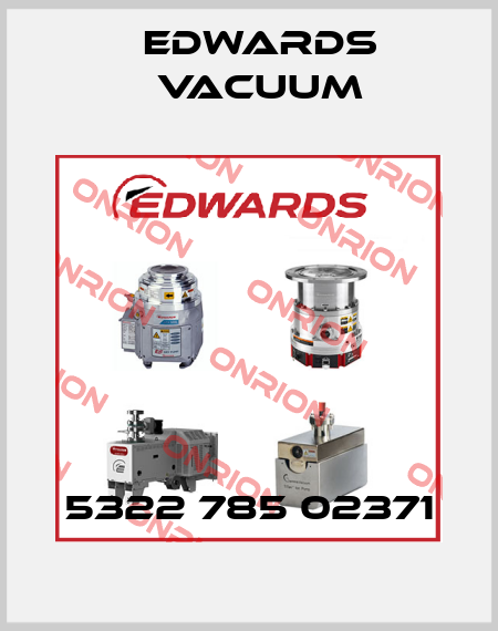 5322 785 02371 Edwards Vacuum
