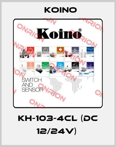 KH-103-4CL (DC 12/24V)  Koino