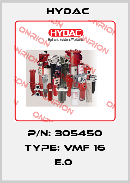 P/N: 305450 Type: VMF 16 E.0  Hydac